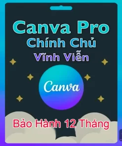 Tài khoản Canva Pro Chính Chủ Vĩnh Viễn - Giá Rẻ - Bảo Hành 1 Năm