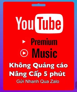 Nâng cấp Tài khoản YouTube Premium chính chủ với giá rẻ và sử dụng lâu dài