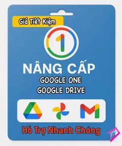 Nâng Cấp Dung Lượng Google Drive – Dịch Vụ Nâng Cấp Google One Chính Chủ, Giá Tốt Gói 1 Năm