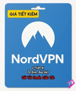 Mua Tài Khoản NordVPN Premium - Giá Rẻ | Dùng 2 Thiết Bị | Tiemkhoa.com
